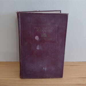 Antique 1913 The Way Of Ambition By Robert Hichens Hardcover Book
